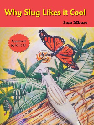 cover image of Why slug likes it Cool